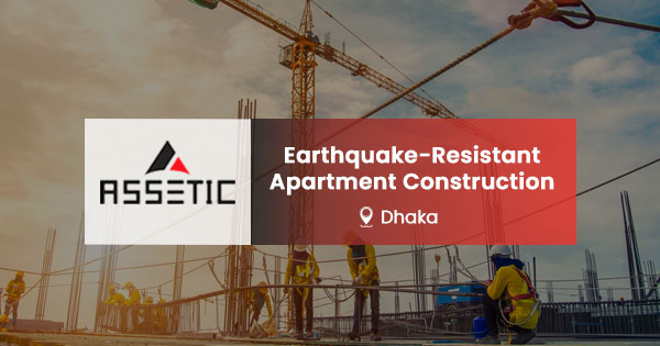 Earthquake-resistant apartment construction in Dhaka